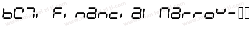 BW7i Financial Narrow字体转换
